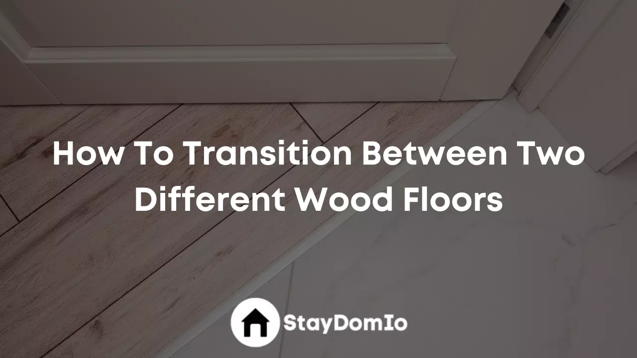How To Transition Between Two Different Wood Floors