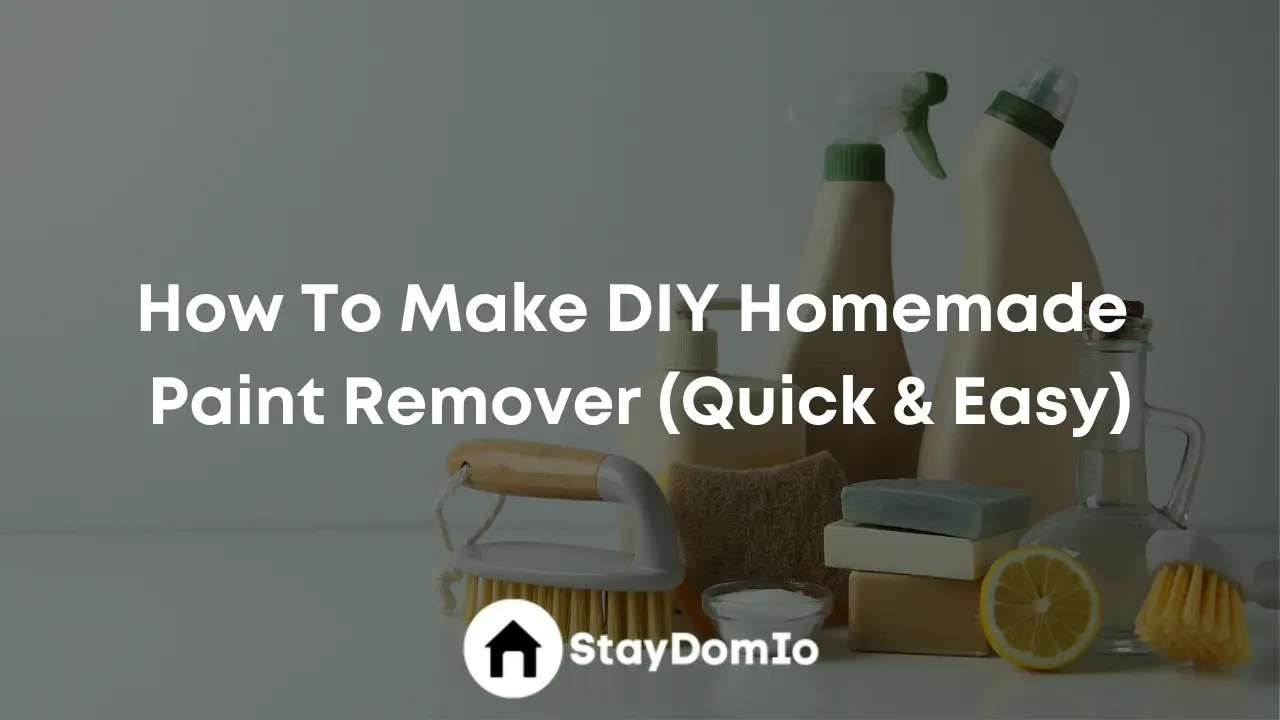 How To Make DIY Homemade Paint Remover (Quick & Easy)